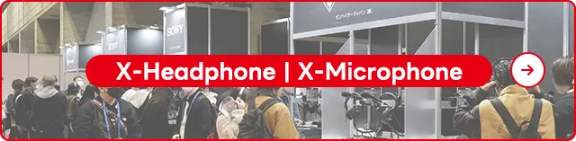 X-Headphone | X-Microphone